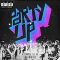 Party Up (GTA Remix)