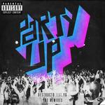 Party Up (GTA Remix)专辑