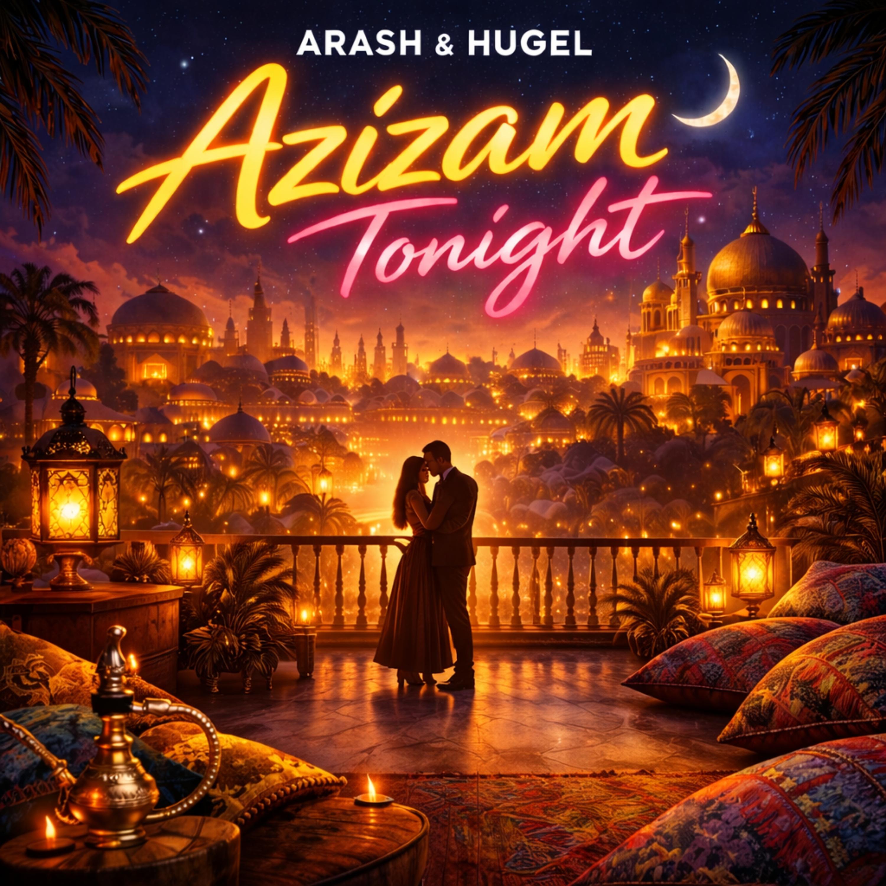 Azizam Tonight