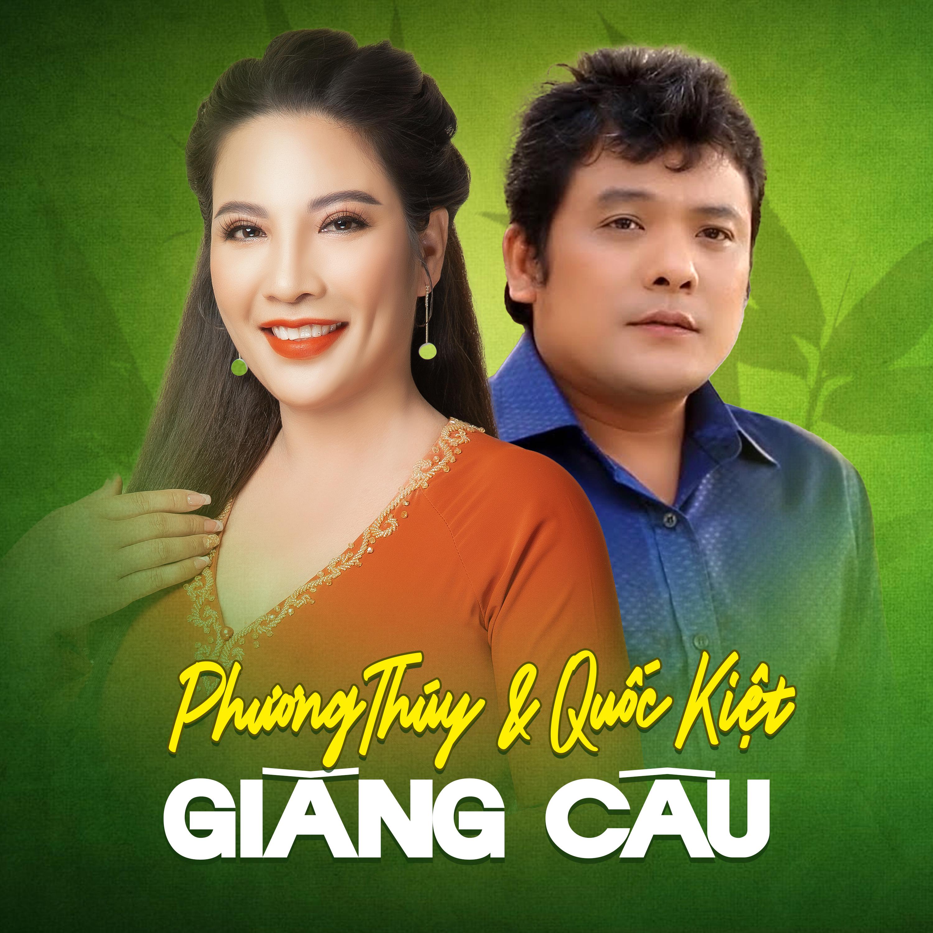 Phuong Thuy - Giăng Câu