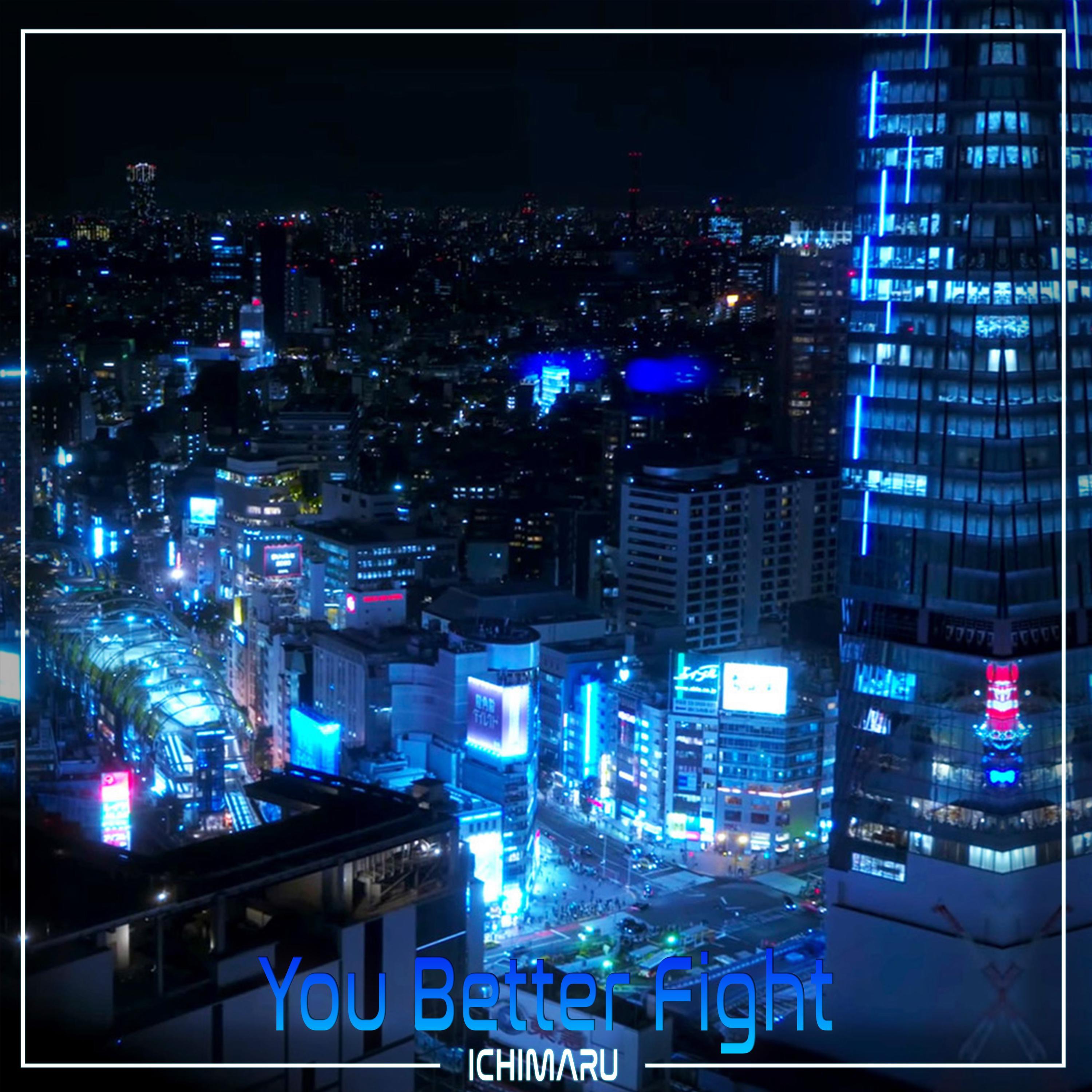 You Better Fight