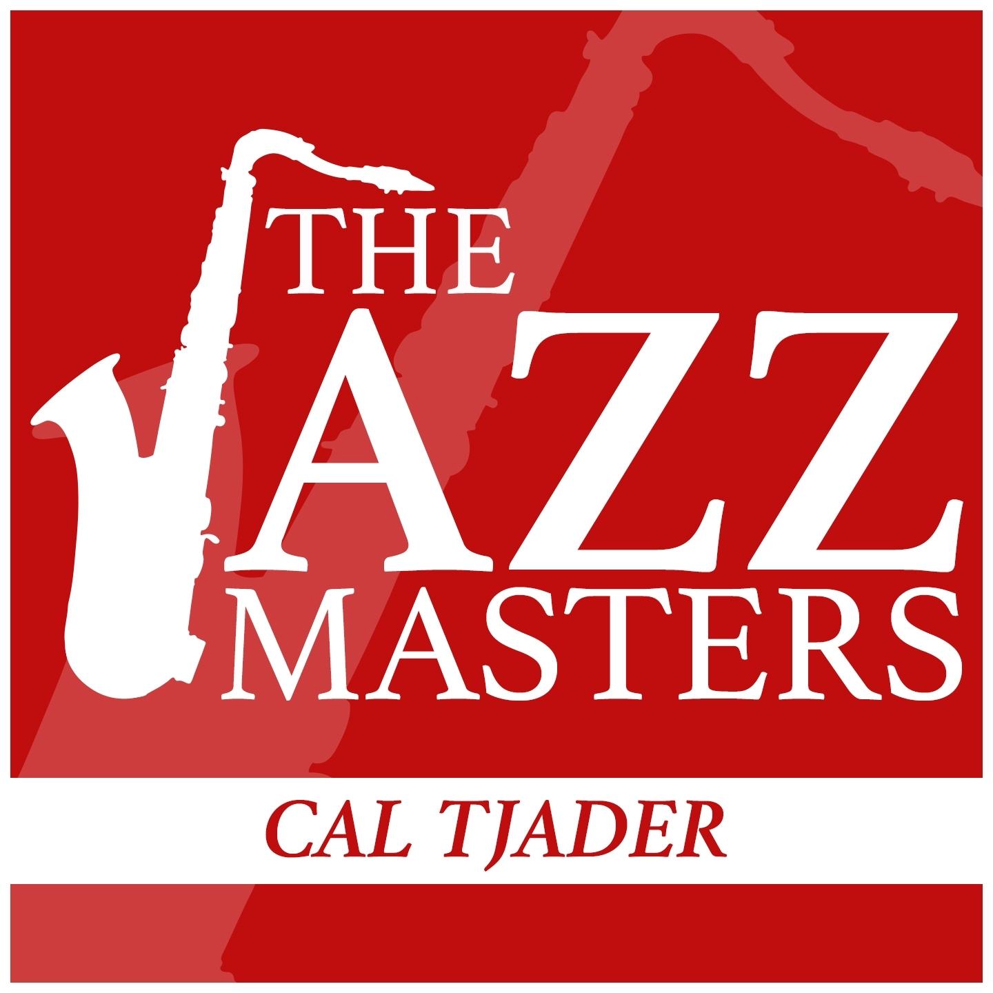 The Jazz Masters - Cal Tjader