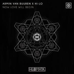 Armin van Buuren、Hi - Lo - Now Love Will Begin(精消 带伴唱)伴奏 （升5半音）