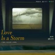 love is a storm