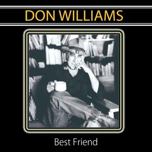 You're My Best Friend - Don Williams (PT karaoke) 带和声伴奏 （降3半音）