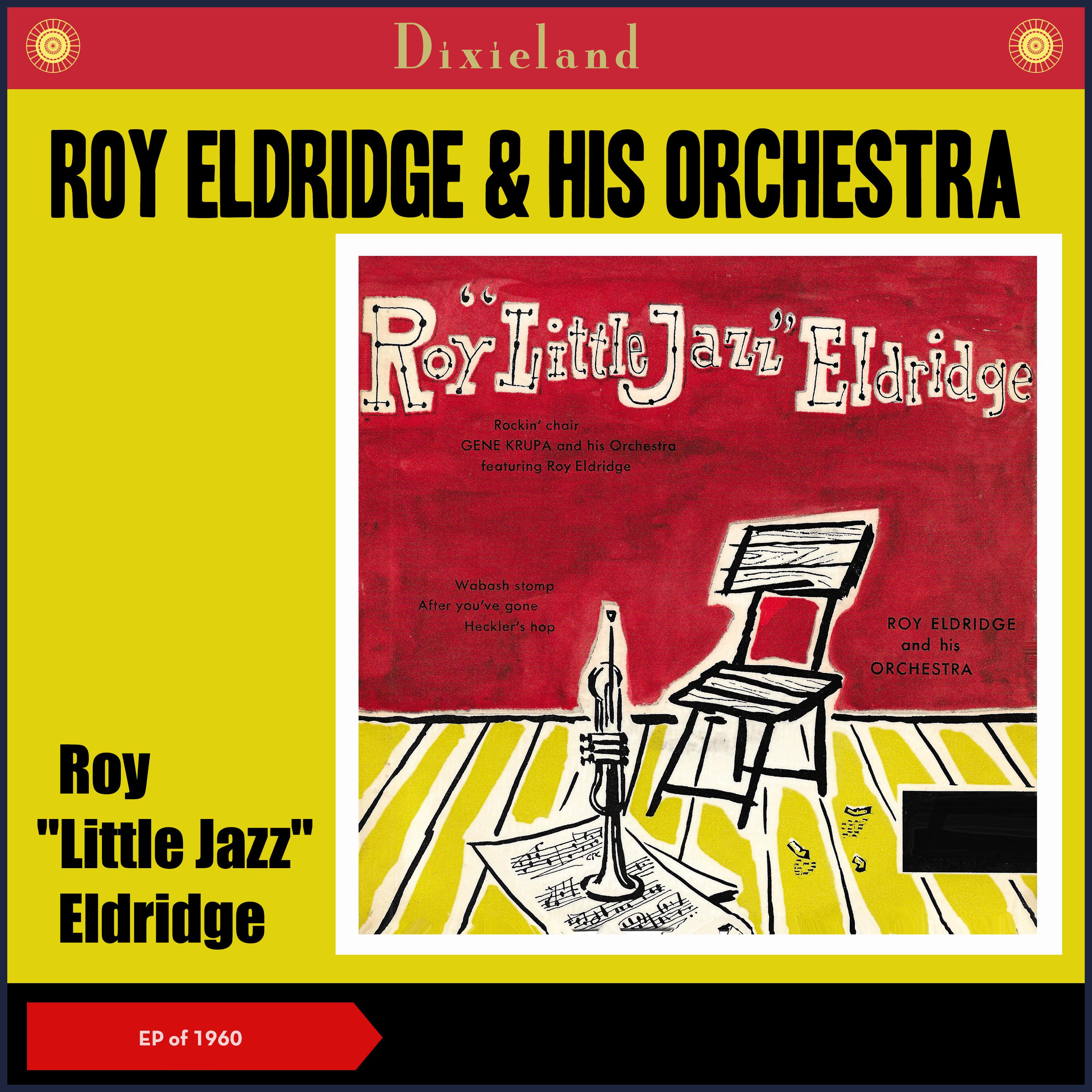 Roy "Little Jazz" Eldridge (Recordings of 1937 & 1941)