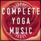 Complete Yoga Music专辑