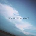 Tide And Moonlight