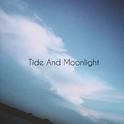 Tide And Moonlight专辑