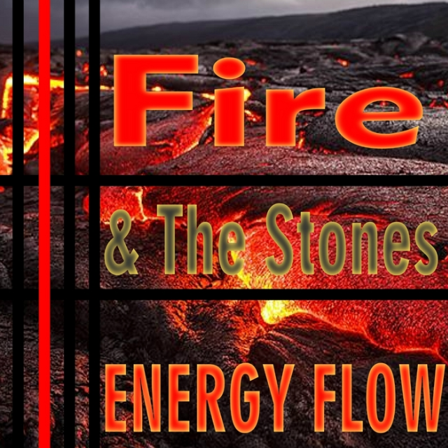 Fire & the Stones 
