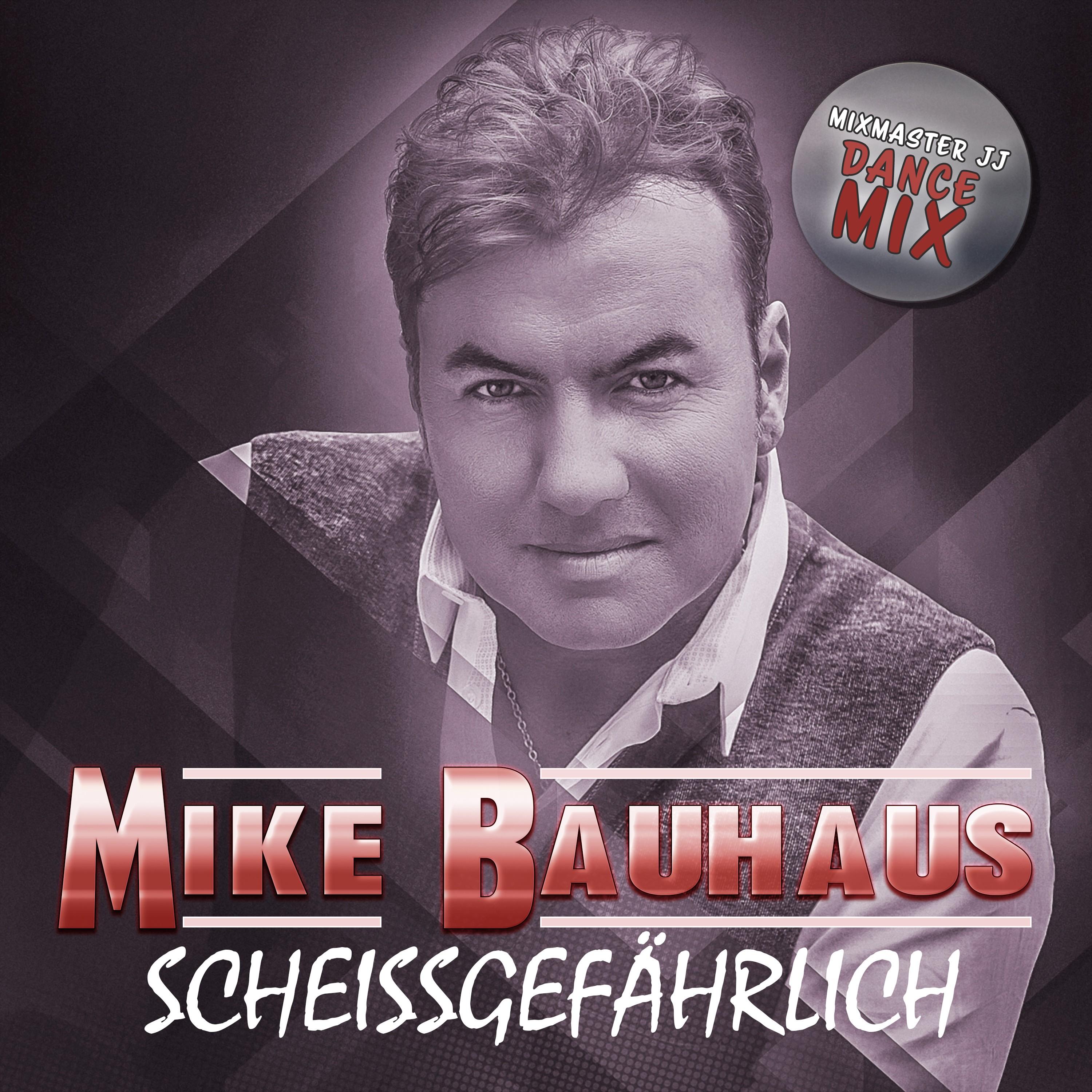 Scheissgefährlich (Mixmaster JJ Dance Mix)