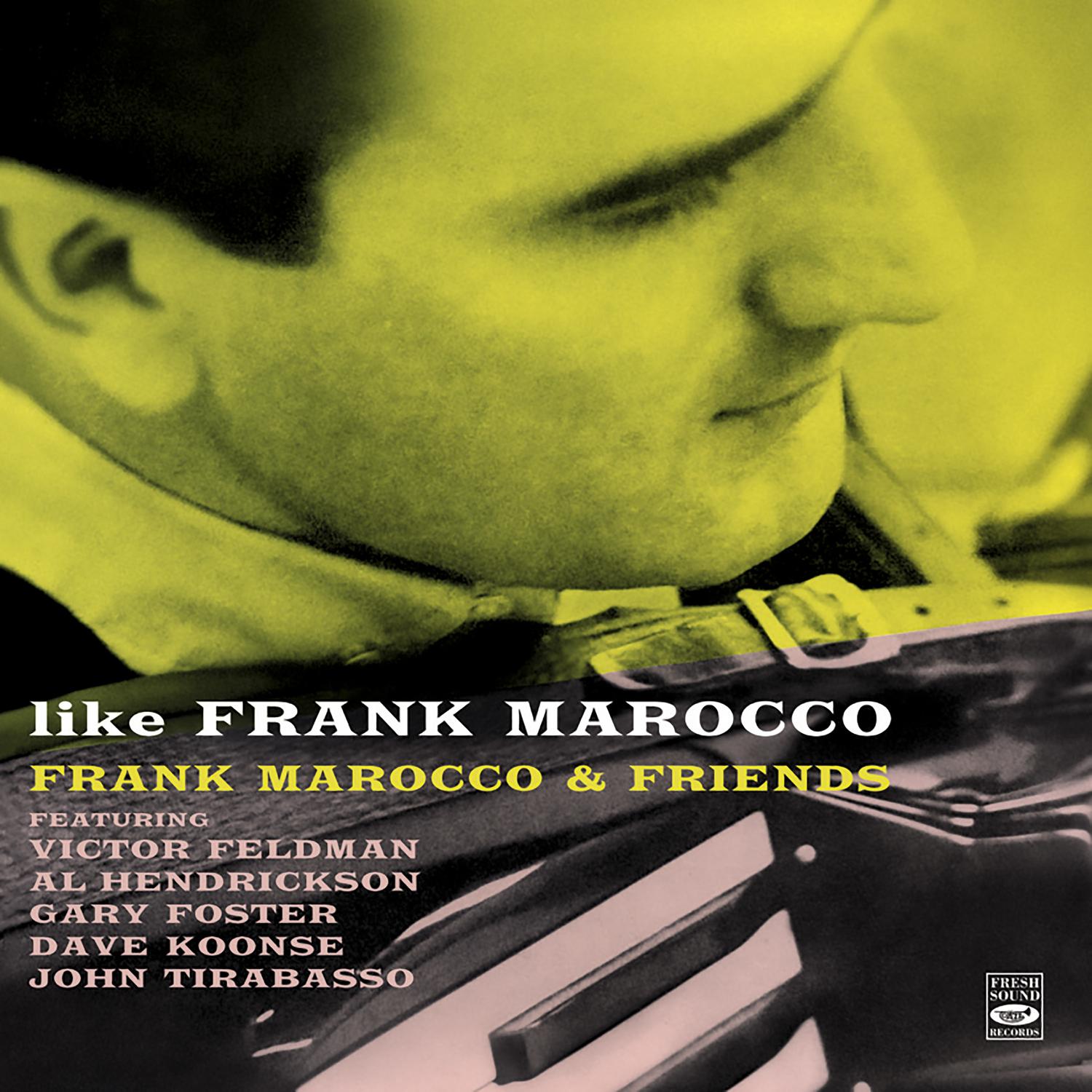 Like Frank Marocco