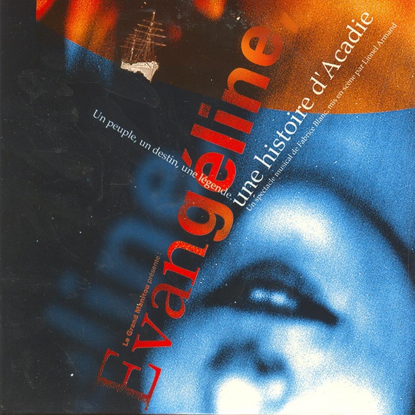 Evangéline, une histoire d'Acadie