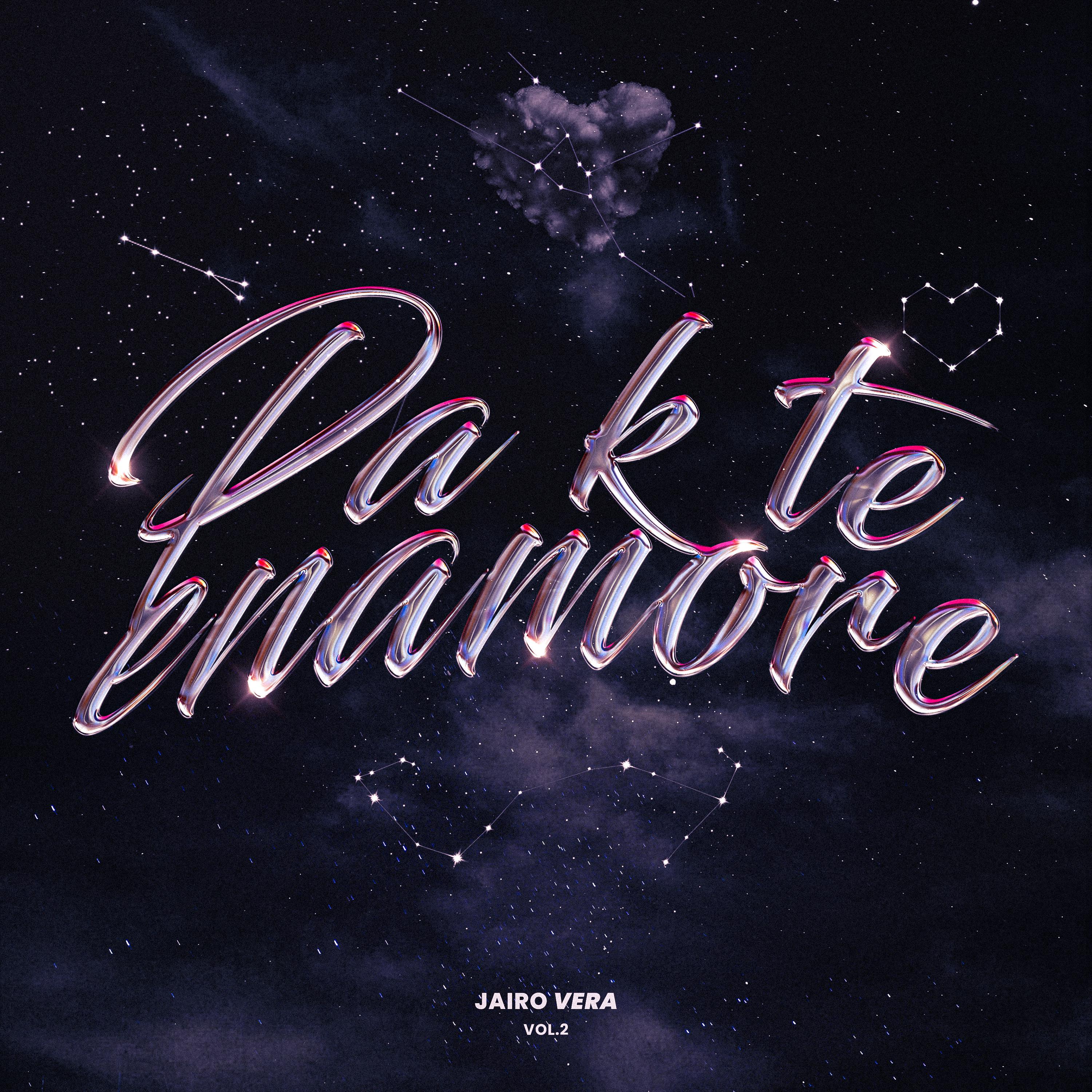 Jairo Vera - PA K TE ENAMORE